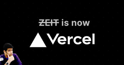 Vercel is the new ZEIT